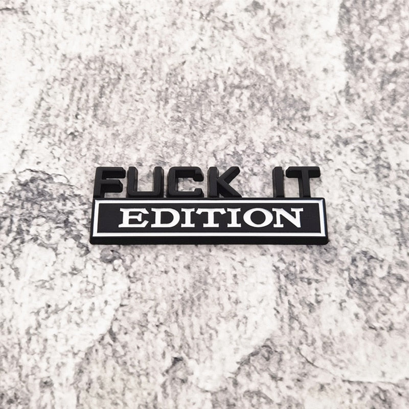 F*CK IT EDITION - Logo