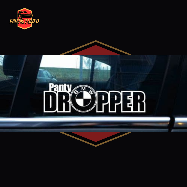 Panty dropper BMW - Sticker
