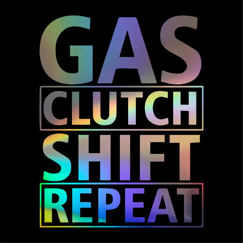 GAS CLUTCH SHIFT REPEAT - Sticker