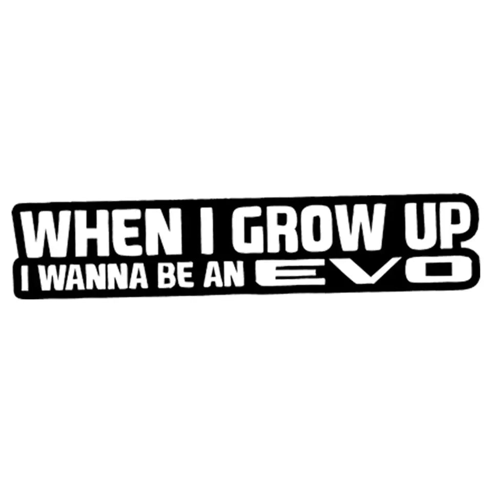 QUAND JE SERAI GRAND JE VEUX ETRE UNE EVO - Sticker