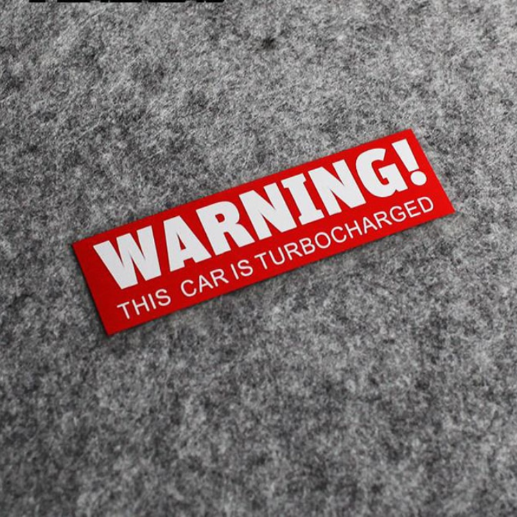 WARNING This car is turbocharged! - Sticker