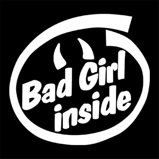 BAD GIRL INSIDE - Sticker