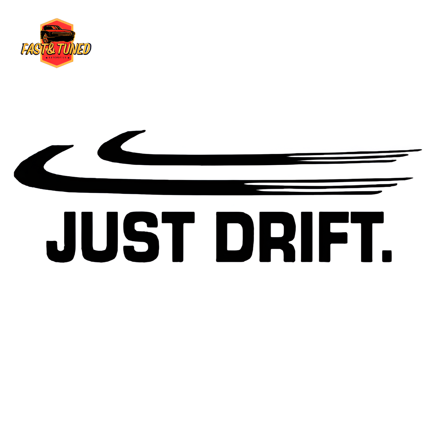 JUST DRIFT - Sticker